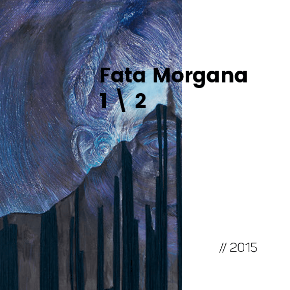 Fata Morgana 1 \ 2